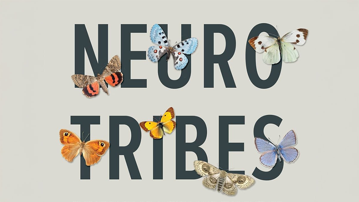 NeuroTribes: The Legacy of Autism and the Future of Neurodiversity [review]